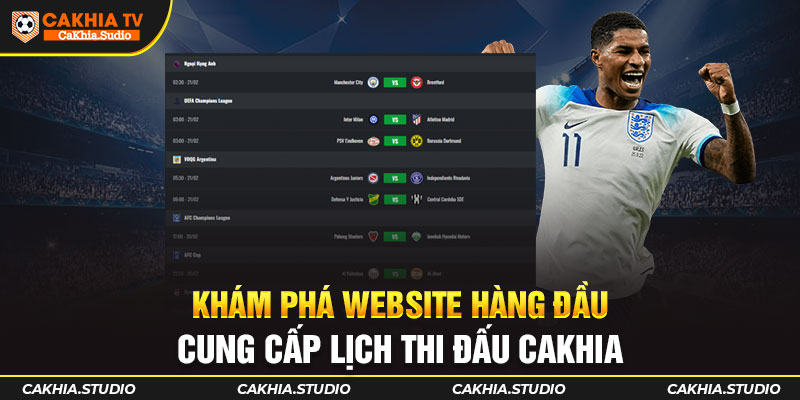 Khám phá Website hàng đầu cung cấp Lịch Thi Đấu CAKHIA