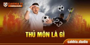 thủ môn là gì