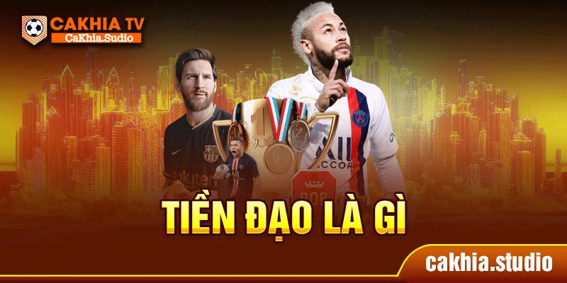Tiền Đạo Là Gì
