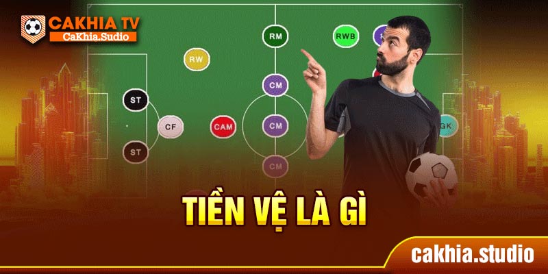 tiền vệ là gì