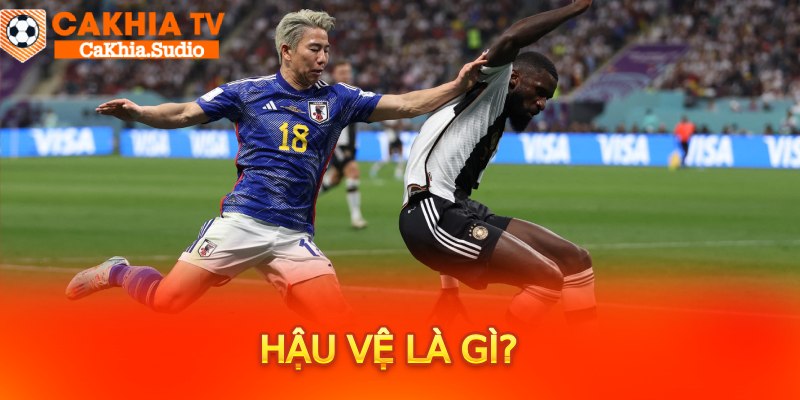 Hậu vệ là gì