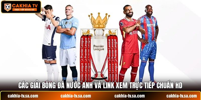 Các Giải Bóng Đá Nước Anh