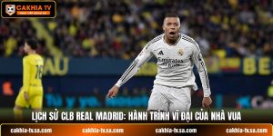 lịch sử CLB Real Madrid