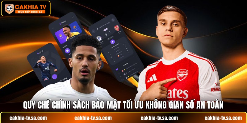 Quy chế chính sách bảo mật tối ưu không gian số an toàn