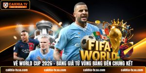 Vé World Cup 2026